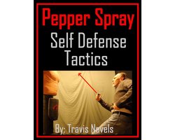 Pepper Spray Self Defense Tactics