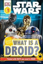 DK Readers 1 - Star Wars What is a Droid?