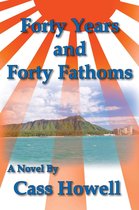 Omslag Forty Years and Forty Fathoms