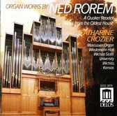 Organ Works of Ned Rorem / Catharine Crozier
