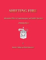 Shifting Fire