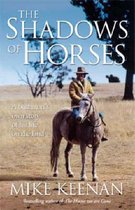 The Shadows Of Horses