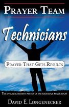 Prayer Team Technicians