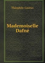 Mademoiselle Dafne