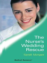 Lakeside Mountain Rescue - The Nurse's Wedding Rescue