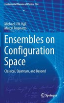 Ensembles on Configuration Space