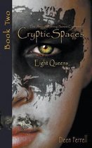 Cryptic Spaces: Book Two