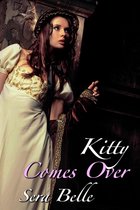 A Serving-girl's Diary - Kitty Comes Over