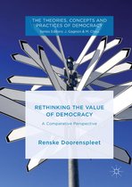 The Theories, Concepts and Practices of Democracy -  Rethinking the Value of Democracy