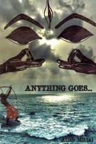 Anything Goes...