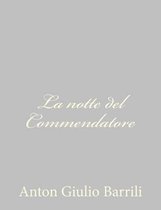 La Notte del Commendatore