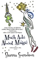 Enchanted, Inc. 5 - Much Ado About Magic