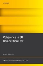 Oxford Studies in European Law - Coherence in EU Competition Law