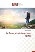 Omn.Univ.Europ.- Le Fran�ais de Tourisme. Textes