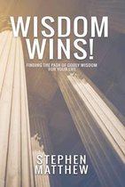 Wisdom Wins!