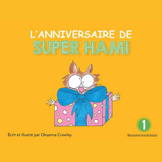 L'anniversaire de Super Hami - cover