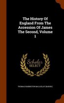 The History of England from the Accession of James the Second, Volume 1