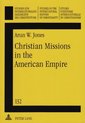 Christian Missions in the American Empire
