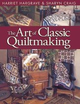 Art of Classic Quiltmaking - Print on Demand Edition