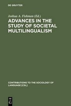 Contributions to the Sociology of Language [CSL]9- Advances in the Study of Societal Multilingualism