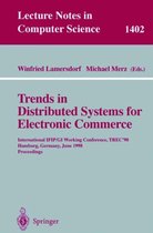 Trends in Distributed Systems for Electronic Commerce