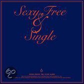 Vol. 6 (Sexy, Free & Single)
