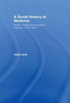 A Social History of Medicine