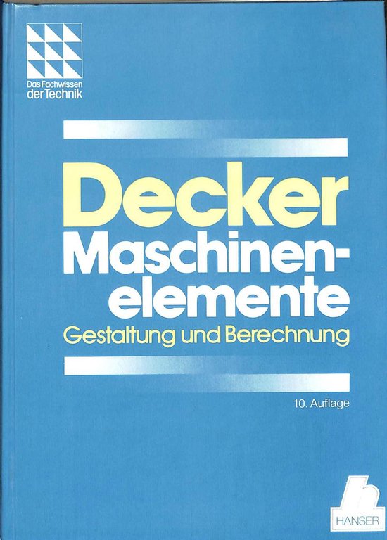 Decker Maschinenelemente, Karl-Heinz Decker | 9783446155121 | Boeken ...