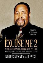 Excuse Me 2