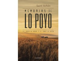 Memorias de Lo Poyo de 1954 a 1958 y de 1967 a 1976
