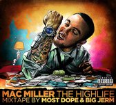 Mac Miller The Highlife Mix Tape
