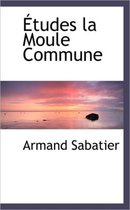 Tudes La Moule Commune