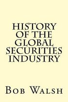 History of the Global Securities Industry