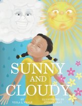 Sunny and Cloudy