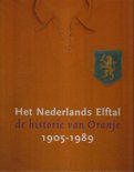 Het Nederlands elftal - de historie van Oranje 1905-1989