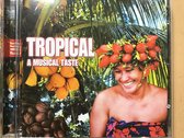 Cafe Tropical-A Musical T