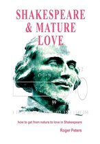 Shakespeare & Mature Love