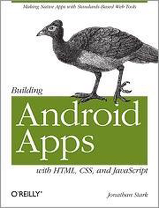 Building Android Apps With Html, Css, And Javascript | 9781449383268 ...