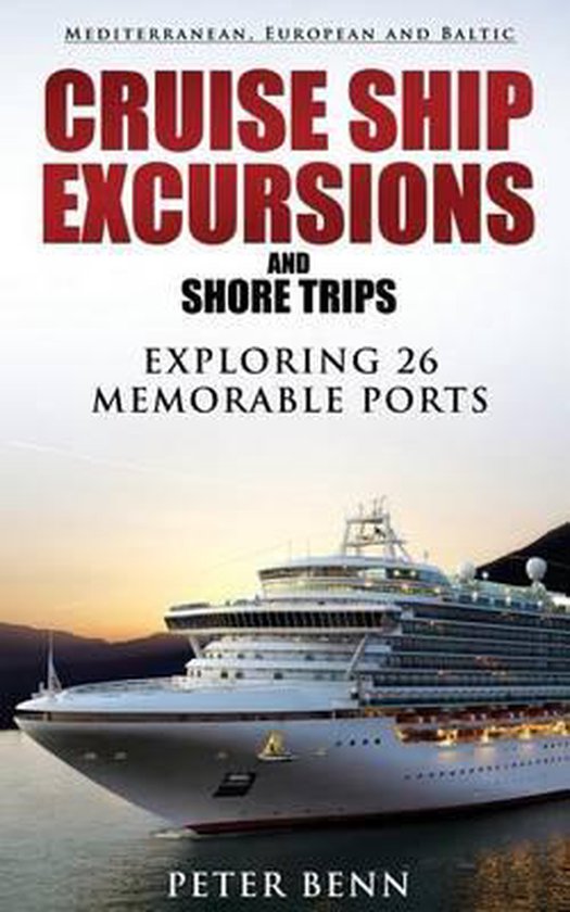 Mediterranean, European and Baltic CRUISE SHIP EXCURSIONS an ... - cover