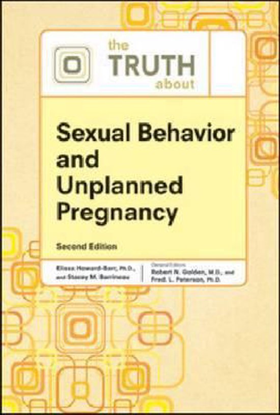 The Truth about Sexual Behavior and Unplanned Pregnancy - cover
