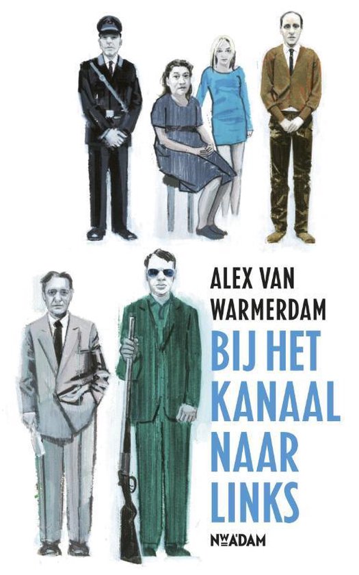 Cover van het boek 'Bij het kanaal naar links' van A. van Warmerdam