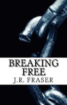 Breaking Free