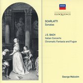 Scarlatti: Sonatas. Bach: Italian Concerto / Chromatic Fantasias