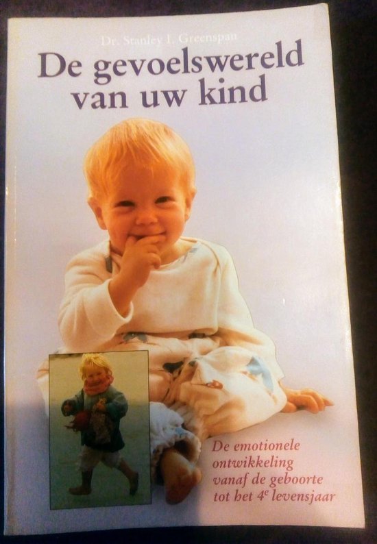 9789021514161 - De gevoelswereld van uw kind - Stanley I. Greenspan