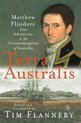 Terra Australis: Matthew Flinders' Great Adventures In The Circumnavigattion Of Australia