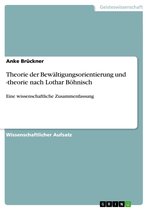 Theorie der Bewältigungsorientierung und -theorie nach Lothar Böhnisch