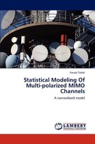 Statistical Modeling Of Multi-polarized MIMO Channels