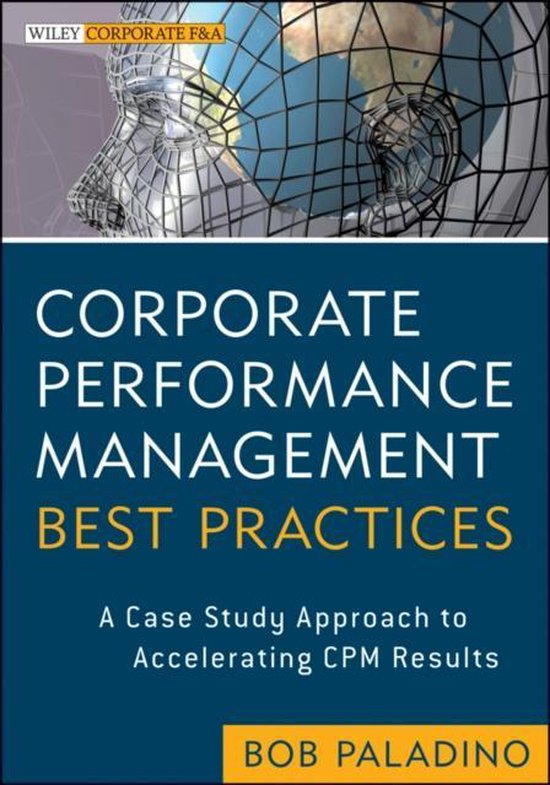 Corporate Performance Management Best Practices | 9781118478585 | Bob ...