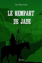 Le Rempart de Jade