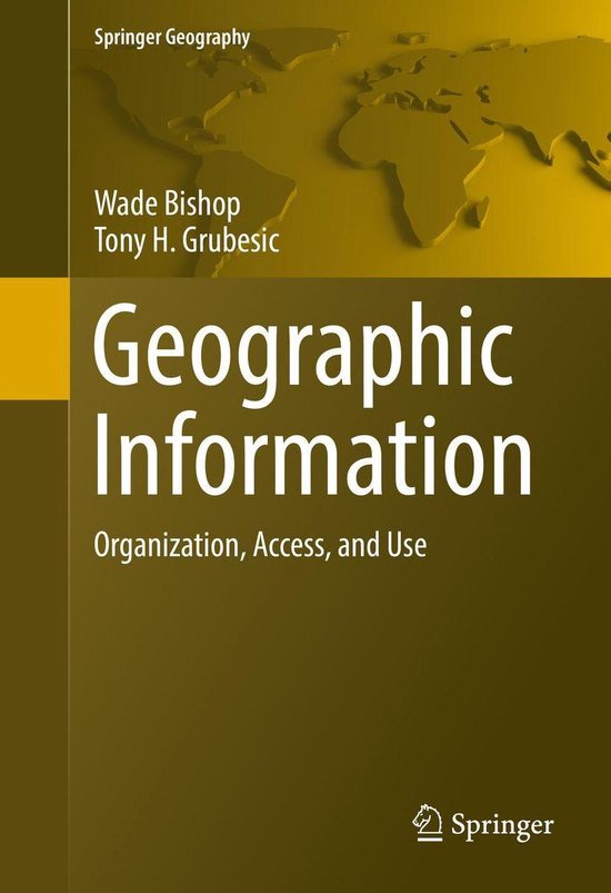 Springer Geography - Geographic Information (ebook), Wade Bishop ...